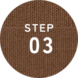 STEP 03